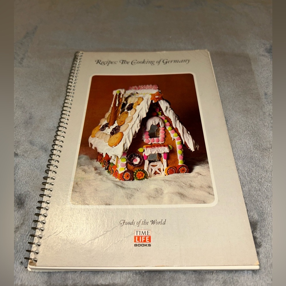 Recipes: The Cooking Of Germany, Vintage Spiral Bound Cookbook, 1969